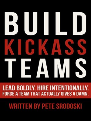cover image of Build Kickass Teams